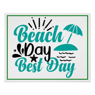 Tag am Strand Best Day-68634 Poster