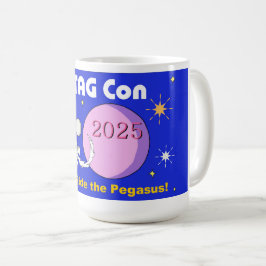 TAG Con 2025 Reiten Sie den Pegasus - Klassische T Kaffeetasse