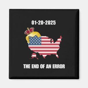 Tag der Amtseinführung 2025 Ende eines Fehlers 20  Magnet