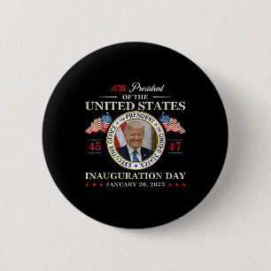 Tag der Amtseinführung von Donald Trump 2025 47. P Button