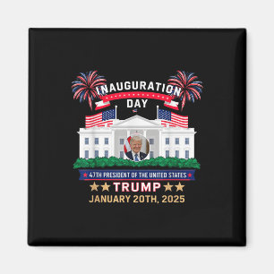 Tag der Amtseinführung von Donald Trump 2025 47. P Magnet