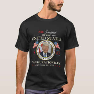 Tag der Amtseinführung von Donald Trump 2025 47. P T-Shirt