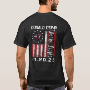 Tag der Amtseinführung von Donald Trump 2025 47. P T-Shirt