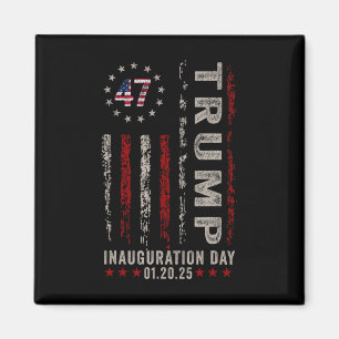 Tag der Amtseinführung von Trump 2025 Memorabilia Magnet