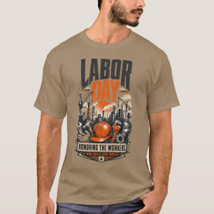 Tag der Arbeit, zu Ehren der Arbeiter, die unsere T-Shirt