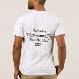 Tag der Barbados-Republik? T - Shirt 2021