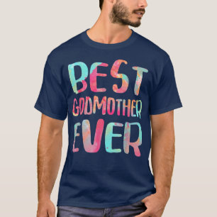 Tag der besten Godmutter je Mütter T-Shirt