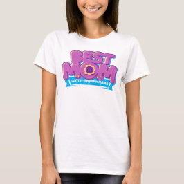 Tag der besten Mama T-Shirt
