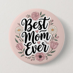 Tag der besten Mütter je personalisiert Button