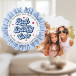 Tag der besten Papa je Foto blauen Retro-Väter Ornament Karte<br><div class="desc">Ornament-Karte mit dem Text "Best daddy ever" in einem Retro-Schriftart,  anpassbarer Text oben und unten,  zusammen mit einem Foto auf der Rückseite. Blauer Sonnenbrand.</div>