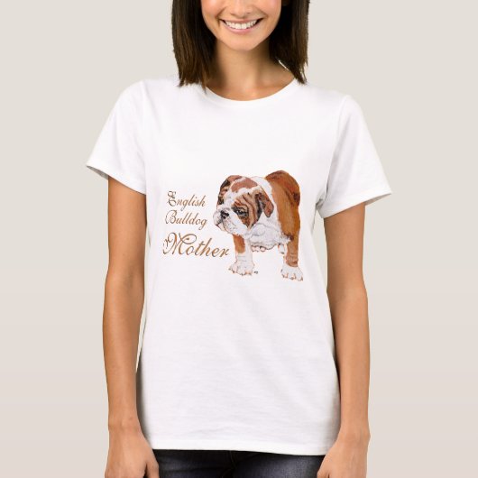 Tag der Bulldog Mütter T-Shirt (Vorderseite)