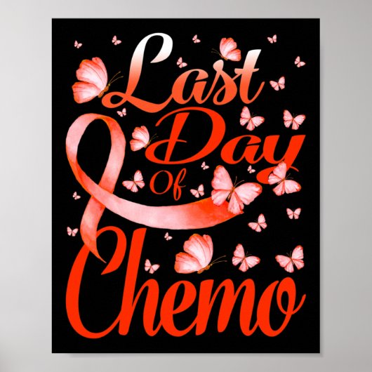 Tag der Chemo Leukämie Bewusstseinsstörung Schmett Poster (Vorne)