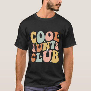 Tag der coolen Tante Club Mütter für Tantentennis  T-Shirt