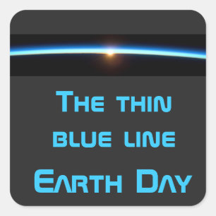 Tag der Erde - Die dünne blaue Linie Quadratischer Aufkleber