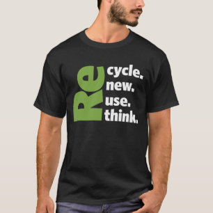 Tag der Erde - Erneute Wiederverwendung Gerecycelt T-Shirt