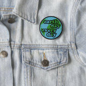 Tag der Erde jeden Tag Button (Beispiel)