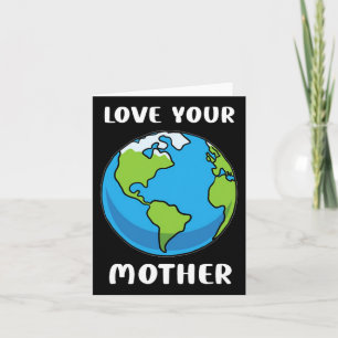 Tag der Erde Jeden Tag Liebe Ihre Mutter Planet En Karte