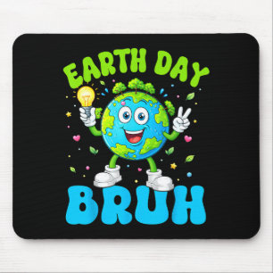 Tag der Erde jeden Tag lustiger Erde 2026 Lehrer Mousepad
