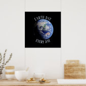Tag der Erde Jeden Tag Planet Poster (Küche)