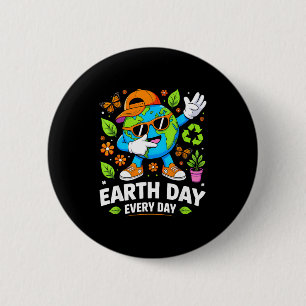Tag der Erde jeden Tag, rette den Planeten, Dabbin Button
