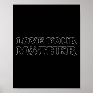Tag der Erde - Liebe Ihrer Mutter Frauen Poster