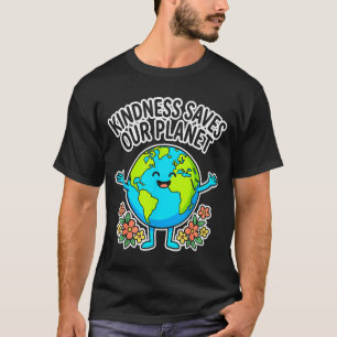 Tag der Erde Naturliebe umweltfreundlich Umwelt- T-Shirt