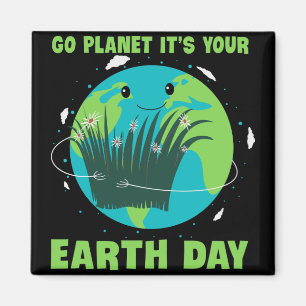 Tag der Erde: Planet Es ist dein Tag der Erde Magnet