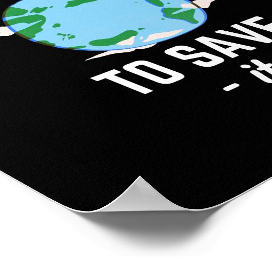 Tag der Erde - Verschmutzung stoppen Poster (Ecke)