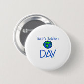 Tag der Erdrotation Button (Vorne & Hinten)