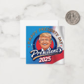 Tag der glücklichen Präsidenten 2025 Mitteilungskarte (Vorderseite/Rückseite Beispiel)