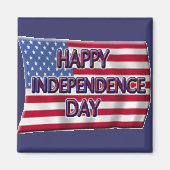 Tag der glücklichen Unabhängigkeit Magnet (Vorne)
