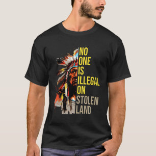 Tag der indigenen Völker - Niemand ist illegal auf T-Shirt