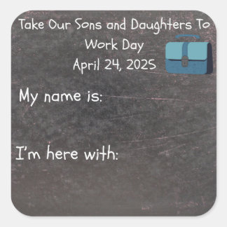 Tag der Kinderarbeit 2025 - Chalkboard Name-Tag Quadratischer Aufkleber
