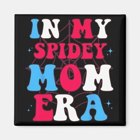 Tag der Mama meiner Spideen Magnet (Vorne)