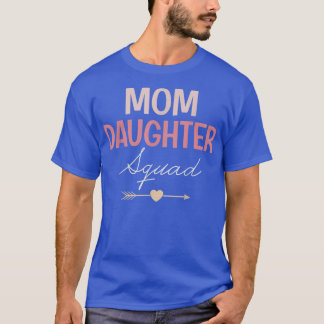 Tag der Mama-Tochter-Squad-Mütter für Mutter T-Shirt