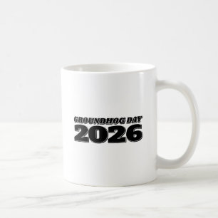 Tag der Murmeltier 2026 Kaffeetasse