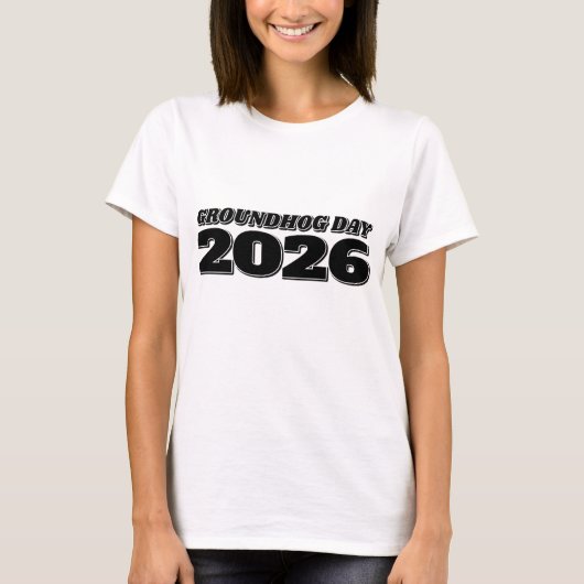Tag der Murmeltier 2026 T-Shirt (Vorderseite)