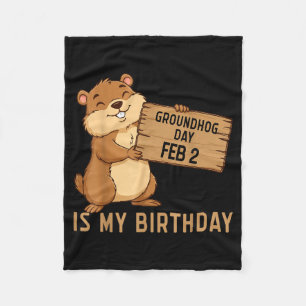 Tag der Murmeltier Februar 2 ist mein Geburtstag F Fleecedecke