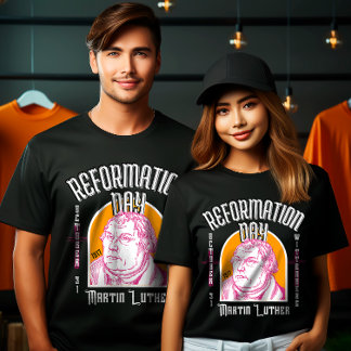 Tag der Reformation T-Shirt