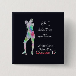 Tag der Rohrsicherheit, blinde Mädchenknöpfe Button