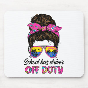 Tag der Schule Bus Fahrer von der Pflicht Messy Bu Mousepad