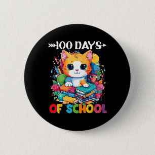 Tag der Schule Niedliche Katze Geschenke Kitty Ges Button