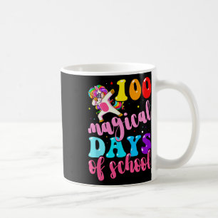 Tag der Schule Unicorn 100 Magische Tage Lehrer Gi Kaffeetasse