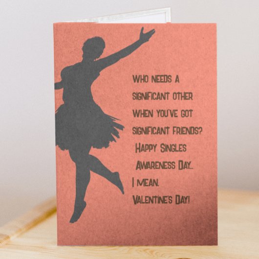 Tag der Single - Funny Valentine's Day Card Karte