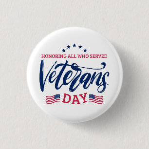 Tag der Veteranen - Alle, die gedient haben, ehren Button