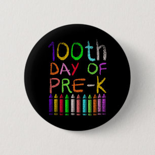 Tag der Vorschulzeit Geschenke Happy 100 Tage der Button