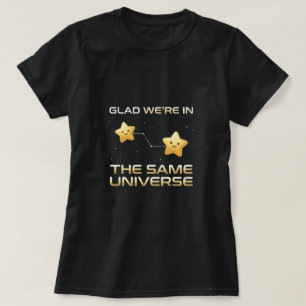 Tag des besten Freundes Shirt: Celestial Same Univ T-Shirt