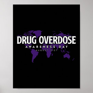 Tag des Bewusstseins für Drogenüberdosierung 31. A Poster