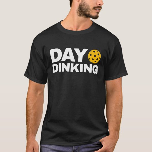 Tag des Dinking Pickleball Dink T-Shirt (Vorderseite)
