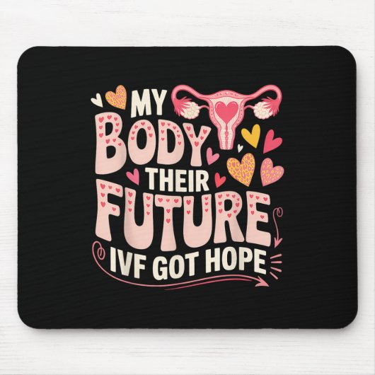 Tag des Embryonentransfers Leihmutterschaft Schwan Mousepad (Vorne)